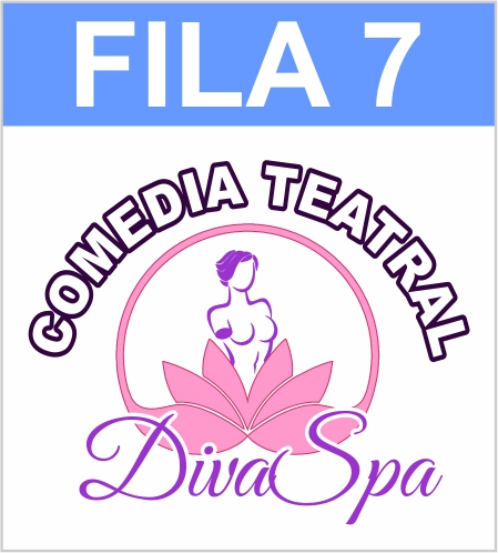 Entrada Divas Spa - Fila 7