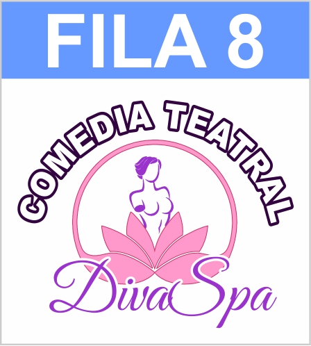 Entrada Divas Spa - Fila 8